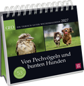Produktbild von Postkartenkalender 2027: Von Pechvögeln und bunten Hunden: Ein tierisch guter Wochenkalender
