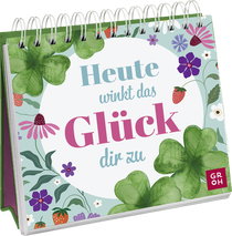 Produktbild von Heute winkt das Glück dir zu von Julia Buck