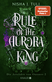 Buchcover von Rule of the Aurora King: Die Artefakte von Ouranos 2 von Nisha J. Tuli