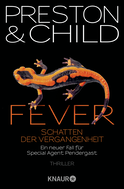 Buchcover von Fever - Schatten der Vergangenheit: Ein neuer Fall für Special Agent Pendergast von Douglas Preston, Lincoln Child