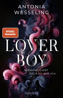 Buchcover von Loverboy – Niemand liebt dich so wie ich: Roman