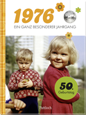 Produktbild von 1976 – Ein ganz besonderer Jahrgang: Jahrgangsbuch zum 50. Geburtstag von  Neumann & Kamp Historische Projekte GbR