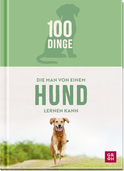 Produktbild von 100 Dinge, die man von einem Hund lernen kann