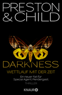 Buchcover von Darkness - Wettlauf mit der Zeit: Eine neuer Fall für Special Agent Pendergast von Douglas Preston, Lincoln Child