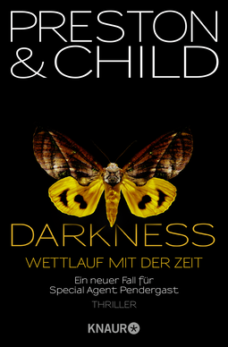 Buchcover von Darkness - Wettlauf mit der Zeit: Eine neuer Fall für Special Agent Pendergast von Douglas Preston, Lincoln Child