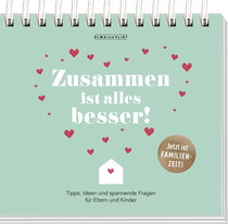 Produktbild von Zusammen ist alles besser!: Tipps, Ideen und spannende Fragen für Eltern und Kinder von Elma van Vliet