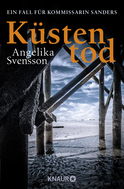 Buchcover von Küstentod: Ein Fall für Kommissarin Sanders von Angelika Svensson