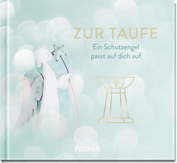 Produktbild von Zur Taufe: Ein Schutzengel passt auf dich auf von Kristin Funk