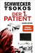 Buchcover von Der 1. Patient: Justiz-Krimi von Florian Schwiecker, Prof. Dr. Michael Tsokos
