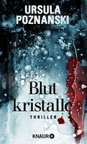 Buchcover von Blutkristalle: Thriller von Ursula Poznanski