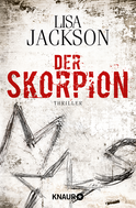 Buchcover von Der Skorpion: Thriller von Lisa Jackson