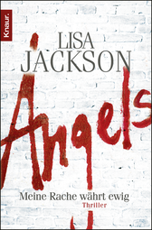 Buchcover von Angels: Meine Rache währt ewig von Lisa Jackson