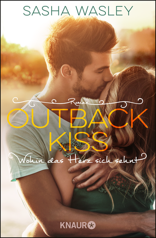 Buchcover von Outback Kiss. Wohin das Herz sich sehnt: Roman