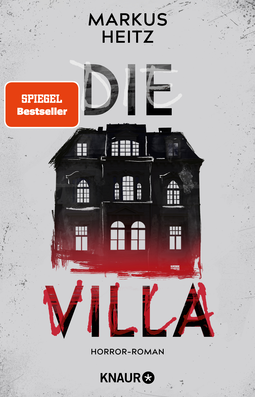 Buchcover von Die Villa: Horror-Roman von Markus Heitz