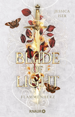 Buchcover von Blade of Light. Flammenherz: Roman  von Jessica Iser