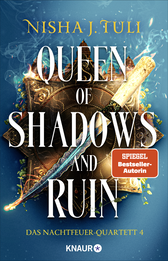Buchcover von Queen of Shadows and Ruin: Das Nachtfeuer-Quartett 4 von Nisha J. Tuli