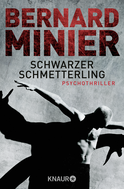 Buchcover von Schwarzer Schmetterling von Bernard Minier