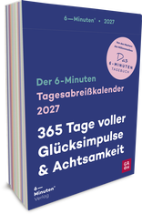 Produktbild von Tagesabreißkalender 2027: 6-Minuten: 365 Tage voller Glücksimpulse und Achtsamkeit von Dominik Spenst