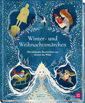 Produktbild von Winter- und Weihnachtsmärchen: Die schönsten Geschichten von Grimm bis Wilde