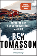 Buchcover von Forsberg und das verschwundene Mädchen: Kriminalroman von Ben Tomasson