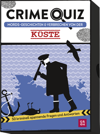 Produktbild von Crime Quiz - Mords-Geschichten und Verbrechen von der Küste: 50 kriminell spannende Fragen und Antworten