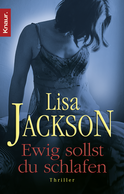 Buchcover von Ewig sollst du schlafen: Thriller von Lisa Jackson