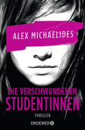 Buchcover von Die verschwundenen Studentinnen: Thriller von Alex Michaelides