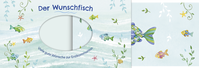 Zusatzmaterial PA 4260308347788 innen 012 von Der Wunschfisch. Viele gute Wünsche zur Erstkommunion: Kuvert für ein Geld- oder Gutscheingeschenk von Silvia Habermeier