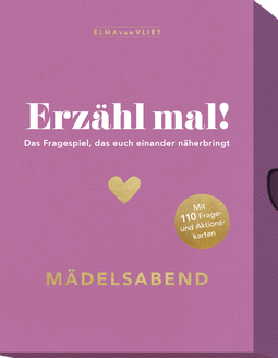 Produktbild von Erzähl mal! Mädelsabend: Das Fragespiel, das euch einander näherbringt von Elma van Vliet