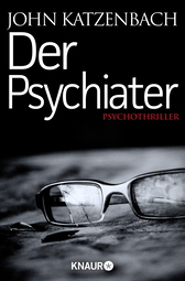 Buchcover von Der Psychiater: Psychothriller von John Katzenbach