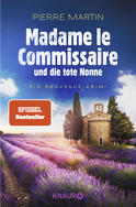 Buchcover von Madame le Commissaire und die tote Nonne: Ein Provence-Krimi von Pierre Martin