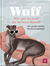 Produktbild von Wuff - Wie gut kennst du deinen Hund?: Der große Hunde-Persönlichkeitstest von Alison Davies