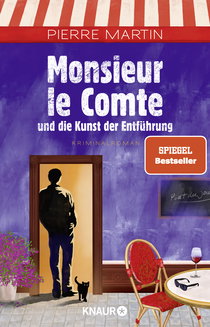 Buchcover von Monsieur le Comte und die Kunst der Entführung: Kriminalroman von Pierre Martin
