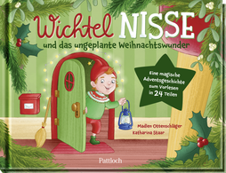Produktbild von Wichtel Nisse und das ungeplante Weihnachtswunder: Eine magische Adventsgeschichte zum Vorlesen in 24 Teilen von Madlen Ottenschläger