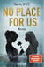 Buchcover von No Place For Us: Roman von Alicia Zett