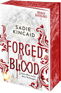 Buchcover von Forged in Blood: Mein Blut weckt dein Verlangen von Sadie Kincaid