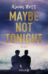Buchcover von Maybe Not Tonight von Alicia Zett