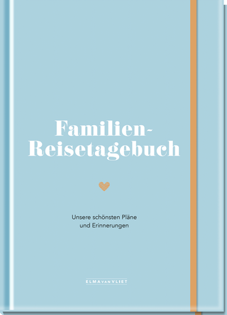 Produktbild von Familien-Reisetagebuch: Unsere schönsten Pläne und Erinnerungen