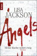 Buchcover von Angels: Meine Rache währt ewig von Lisa Jackson