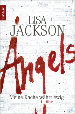 Buchcover von Angels: Meine Rache währt ewig von Lisa Jackson