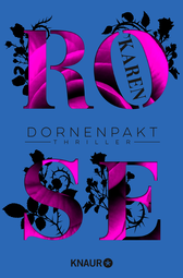 Buchcover von Dornenpakt: Thriller von Karen Rose