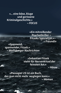 Zusatzmaterial U2 978 3 426 51017 9 von Passagier 23: Psychothriller von Sebastian Fitzek