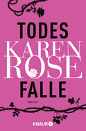 Buchcover von Todesfalle: Thriller von Karen Rose