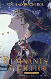Buchcover von Remnants of Filth. Buch 4: Verloren und zurückgekehrt von Rou Bao Bu Chi Rou
