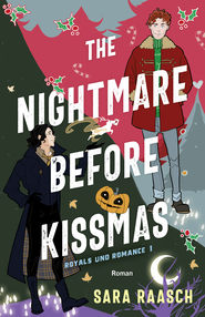Buchcover von The Nightmare Before Kissmas: Roman von Sara Raasch