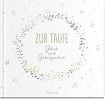 Produktbild von Zur Taufe: Glück und Geborgenheit