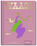 Produktbild von Waage: Ein edles Geschenkbuch über die Kraft der Astrologie von Stella Andromeda