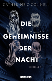 Buchcover von Die Geheimnisse der Nacht: Thriller von Catherine O'Connell