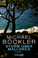 Buchcover von Sturm über Mallorca: Roman von Michael Böckler