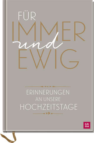 Produktbild von Für immer und ewig: Erinnerungen an unsere Hochzeitstage